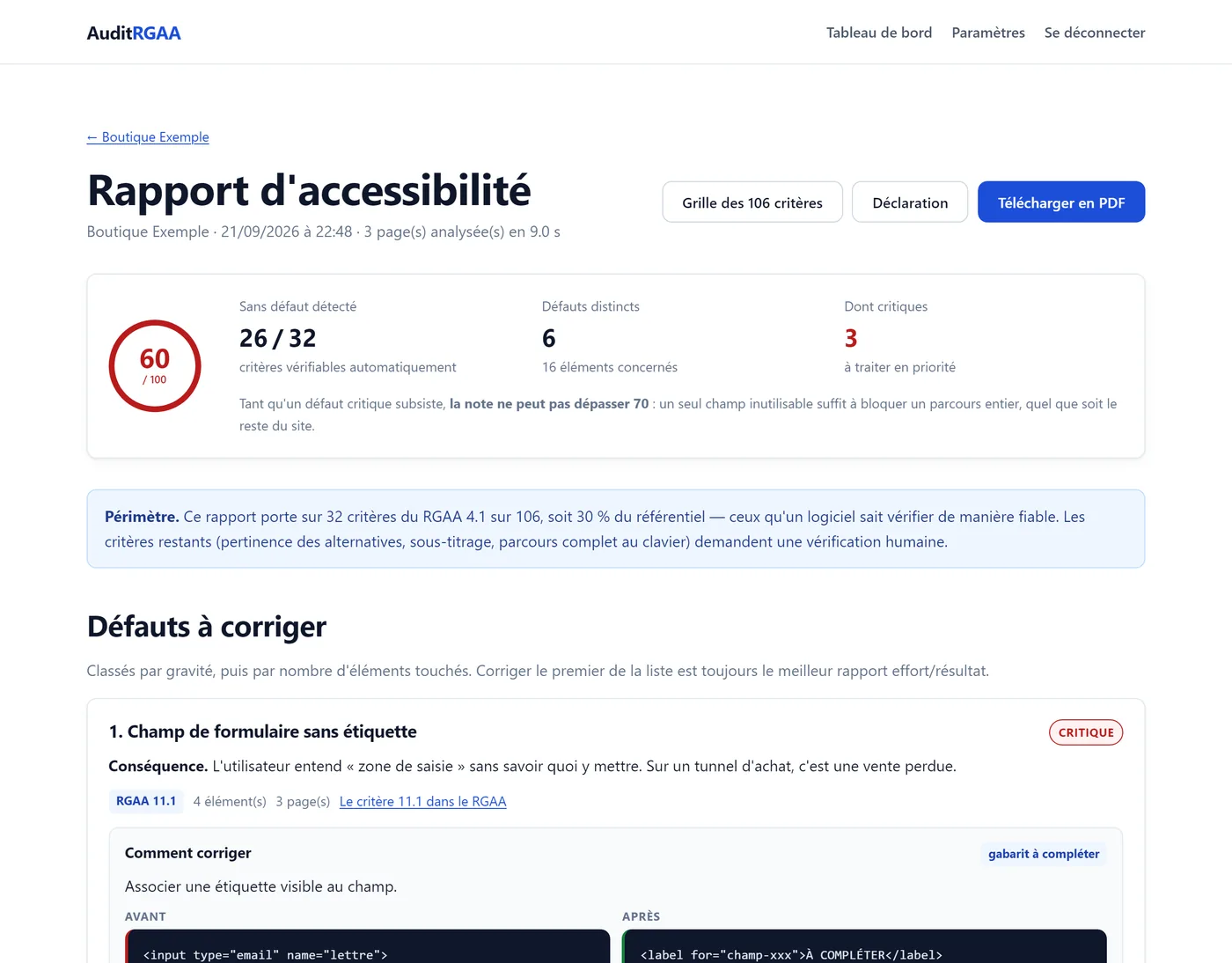 Rapport d'accessibilité de l'application : note de 60 sur 100,
                  26 critères sans défaut détecté sur les 32 vérifiables automatiquement,
                  6 défauts distincts dont 3 critiques, et la liste des défauts
                  à corriger rattachés à leur critère RGAA.